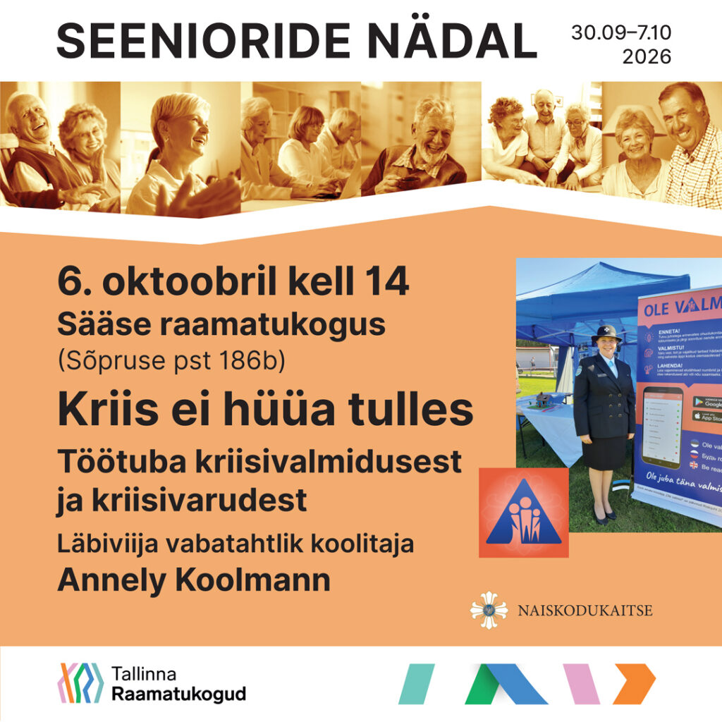 Seenioride nädal, kriis ei hüüa tulles!